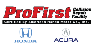 ProFirst Collision Repair Facility logo with “Certified by American Honda Motor Co., Inc.” text, and Honda and Acura logos with their names beneath them.